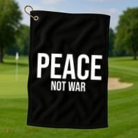 Peace Not War Golf Towel thumb 1