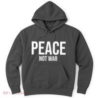 Peace Not War Hoodie thumb 0