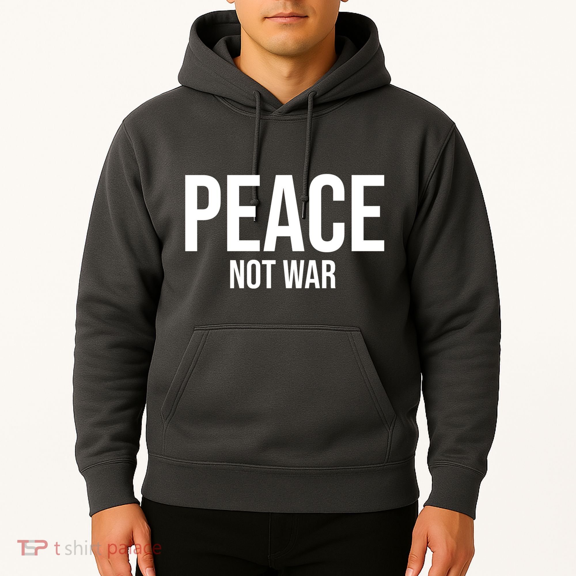 Peace Not War Hoodie