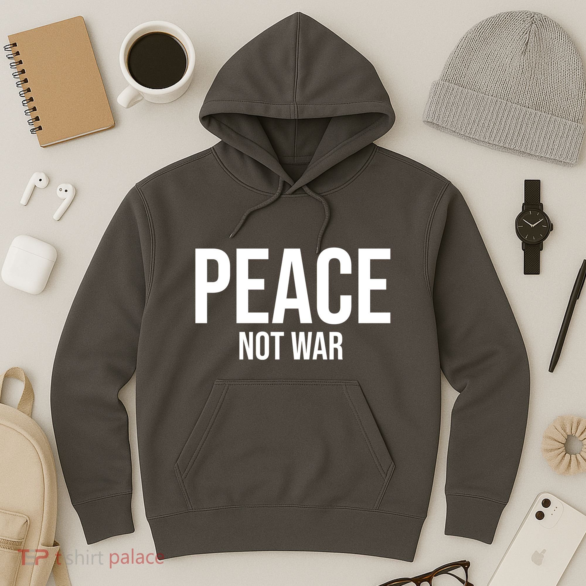 Peace Not War Hoodie