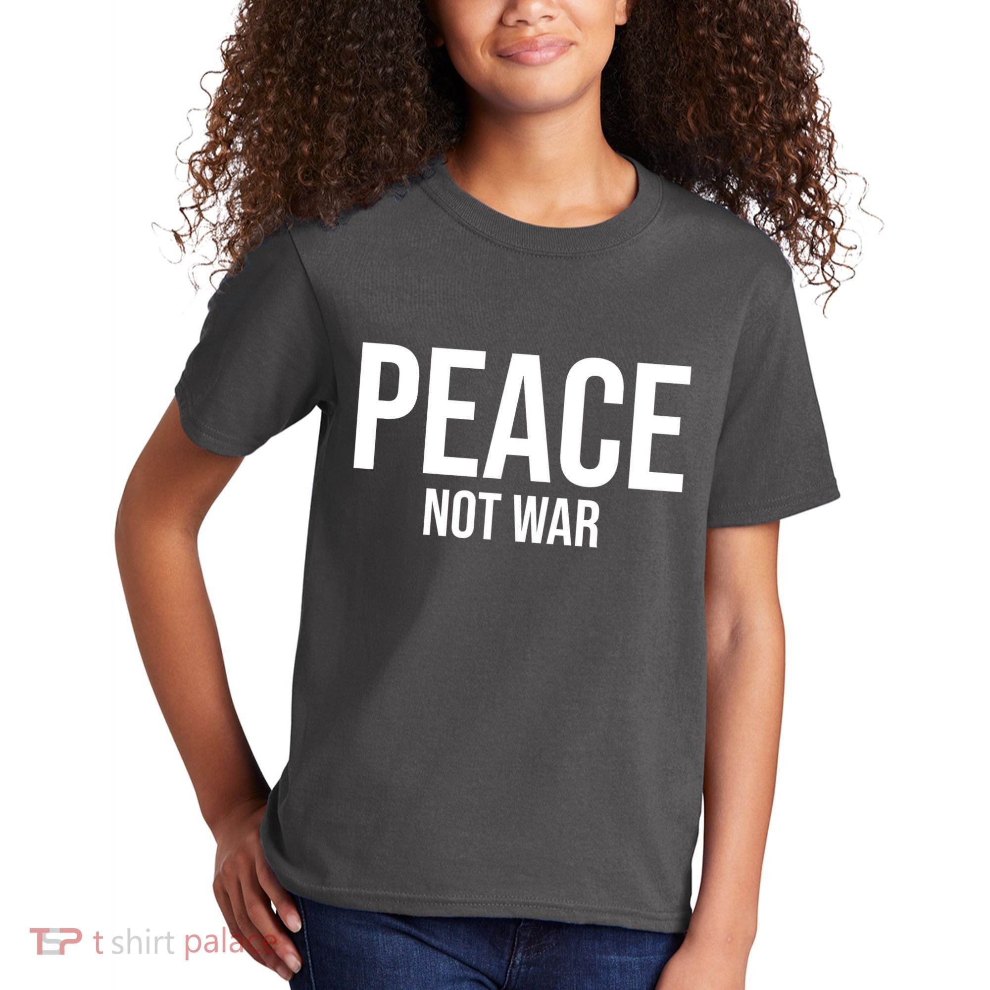 Peace Not War Kids T-Shirt