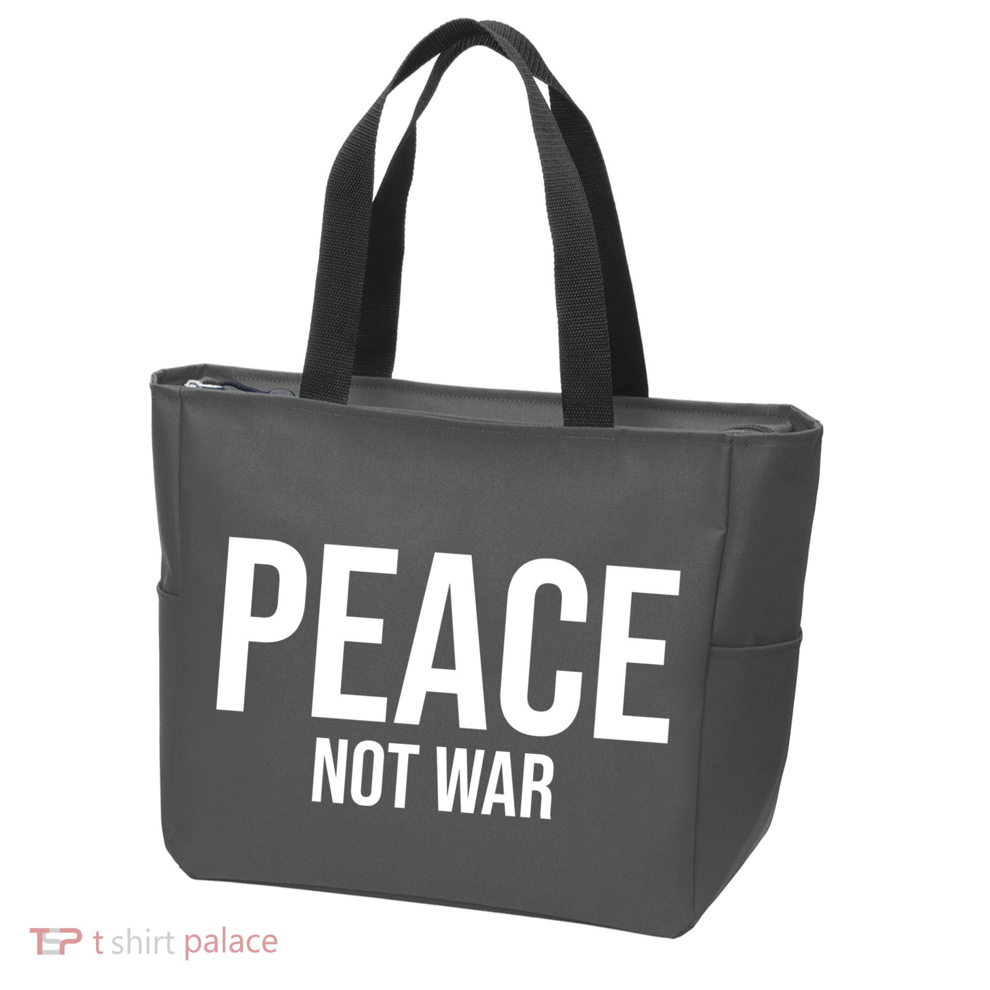 Peace Not War Tote Bag