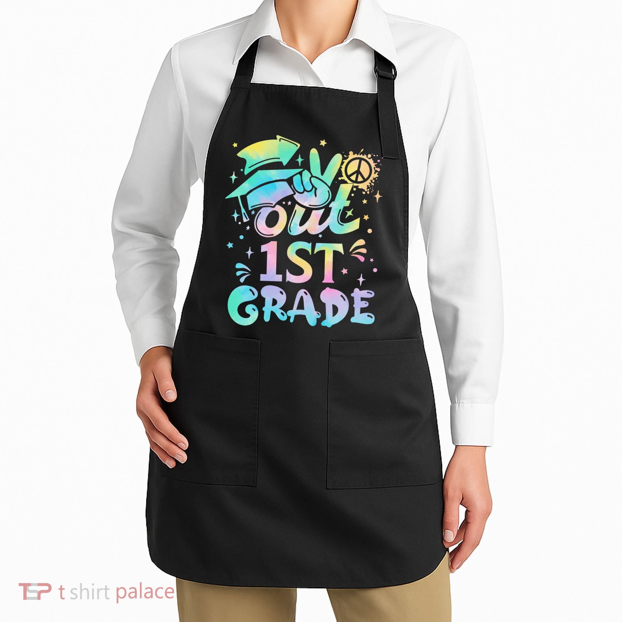 Peace Out 1st Grade Tie Dye Graduation Last Day Of School Apron