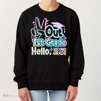 Peace Out 1st Grade Hello Second Grade First Grade Graduate Women's Sweatshirt thumb 0