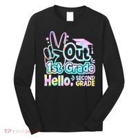 Peace Out 1st Grade Hello Second Grade First Grade Graduate Long Sleeve Shirt thumb 0