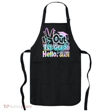 Peace Out 1st Grade Hello Second Grade First Grade Graduate Apron