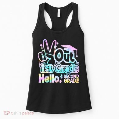 Peace Out 1st Grade Hello Second Grade First Grade Graduate Women's Tank Top