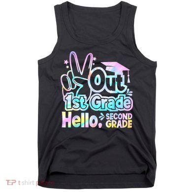 Peace Out 1st Grade Hello Second Grade First Grade Graduate Tank Top