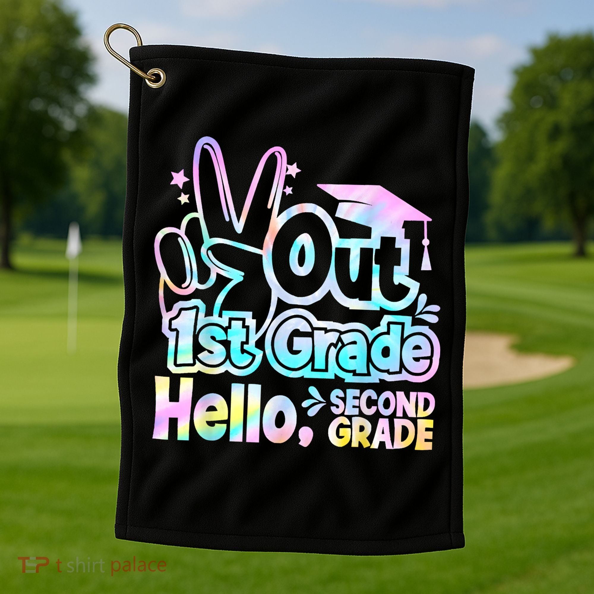 Peace Out 1st Grade Hello Second Grade First Grade Graduate Golf Towel
