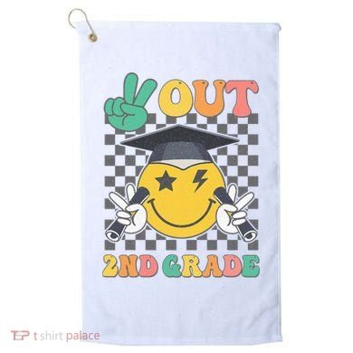 Peace Out 2nd Grade Graduation Last Day School Second Grade Golf Towel