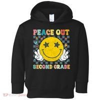 Peace Out 2nd Grade Graduation Last Day School Second Grade  Toddler Hoodie thumb 0