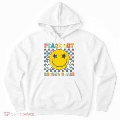 Peace Out 2nd Grade Graduation Last Day School Second Grade  Hoodie