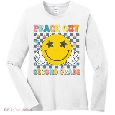 Peace Out 2nd Grade Graduation Last Day School Second Grade  Women's Long Sleeve Shirt