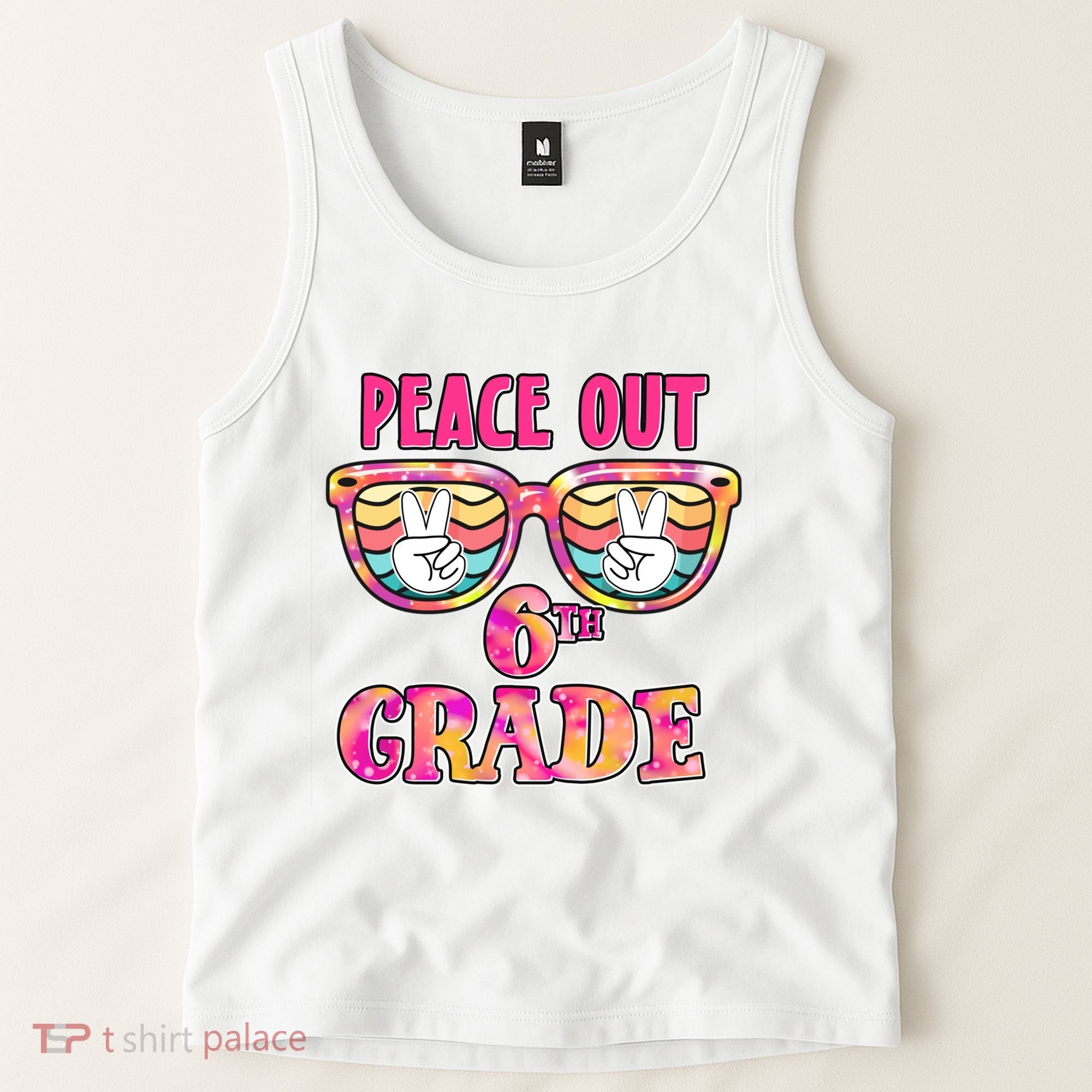 Peace Out 6th Sixth Grade Graduation Last Day Of School Gift Tank Top