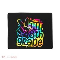 Peace Out 8th Grade Graduation Last Day Of School Tie Dye Mousepad thumb 0