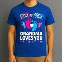 Pink Or Blue Grandma Loves You Gift Gender Reveal Cool Gift T-Shirt thumb 3