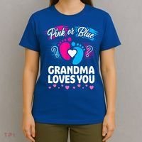 Pink Or Blue Grandma Loves You Gift Gender Reveal Cool Gift T-Shirt thumb 4