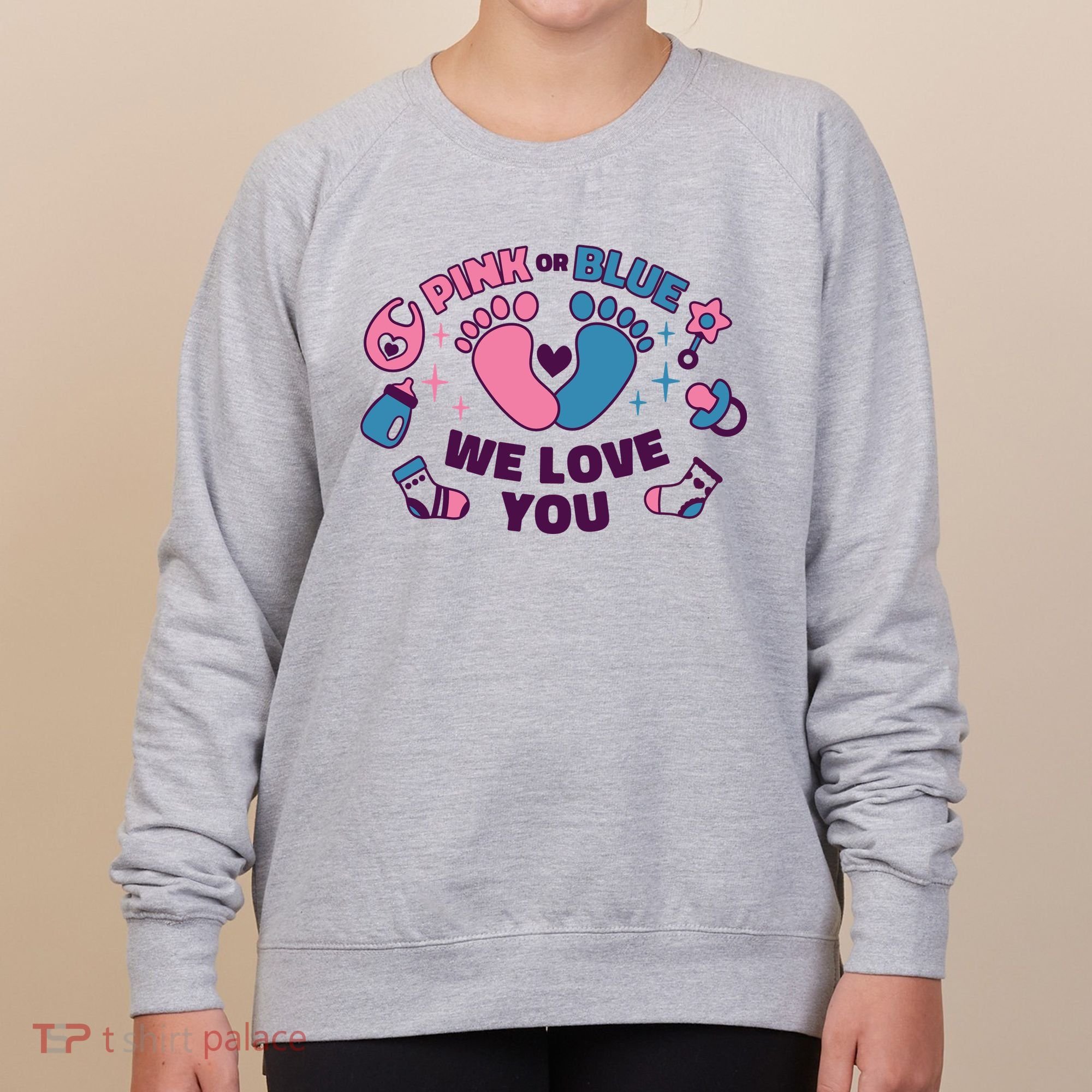 Pink Or Blue We Love You Pregnancy Reveal Women's Sweatshirt
