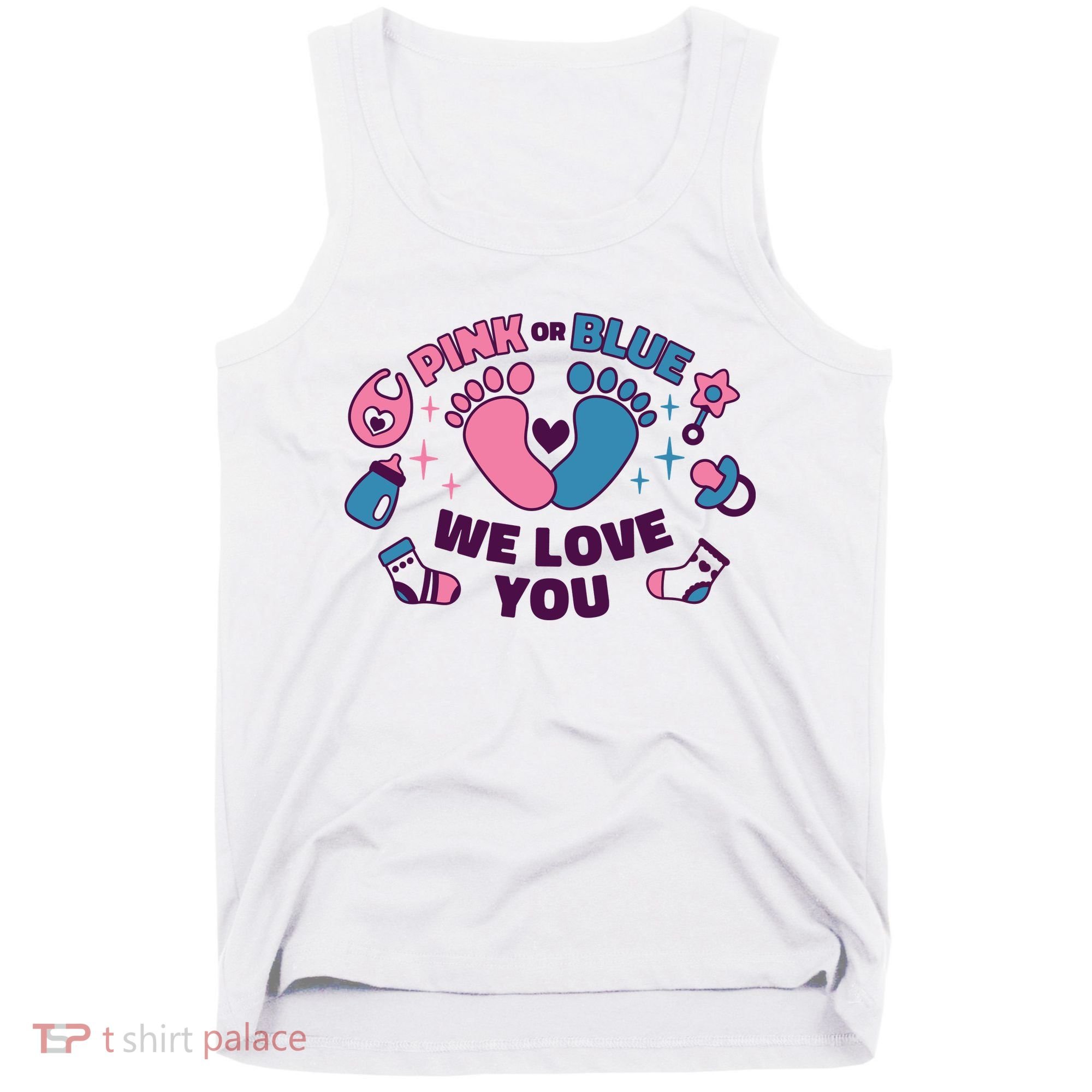 Pink Or Blue We Love You Pregnancy Reveal Tank Top