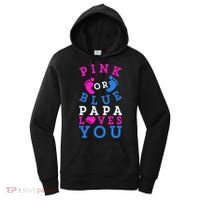 Pink Or Blue Papa Loves You Gift Gender Reveal Great Gift Women's Hoodie thumb 0