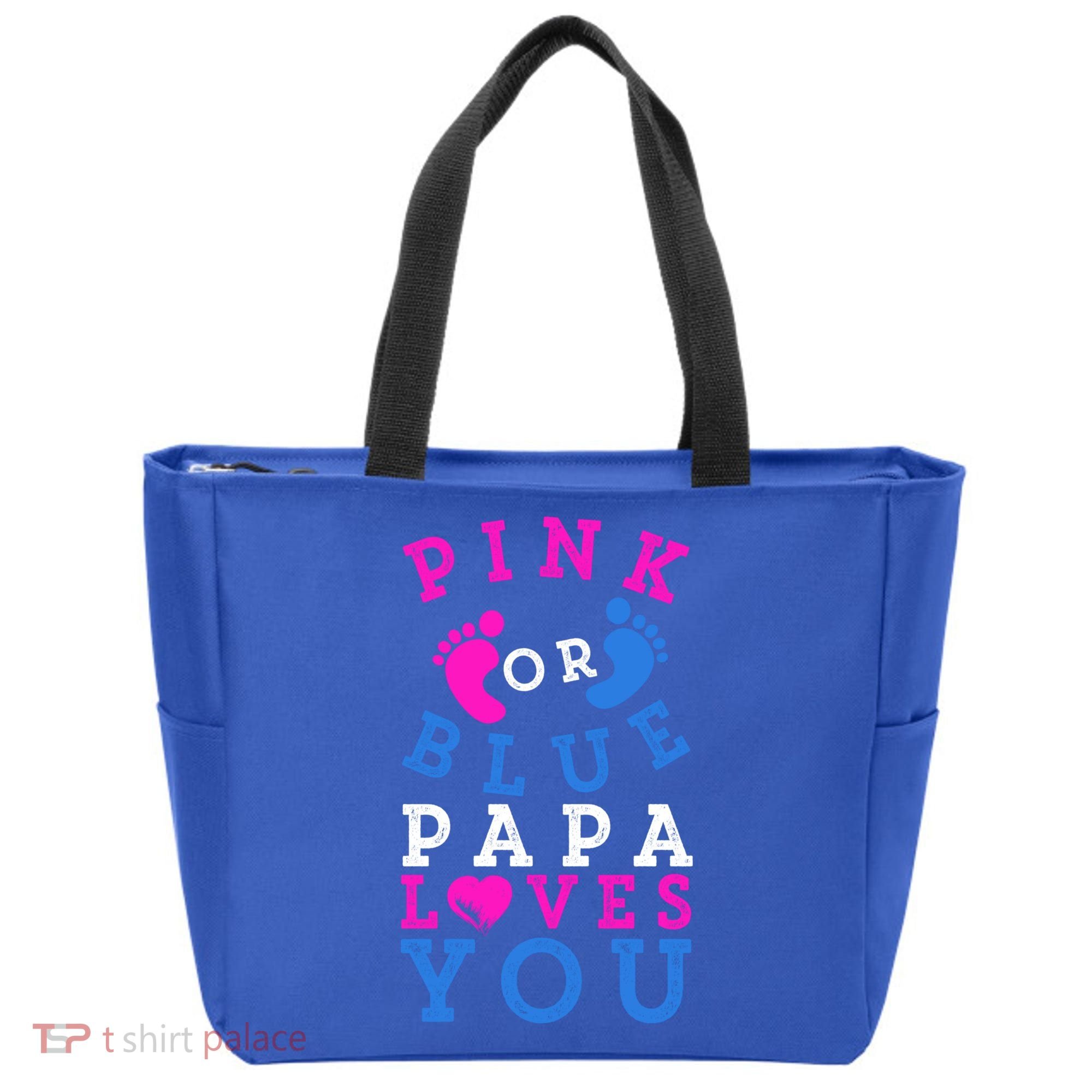 Pink Or Blue Papa Loves You Gift Gender Reveal Great Gift Tote Bag