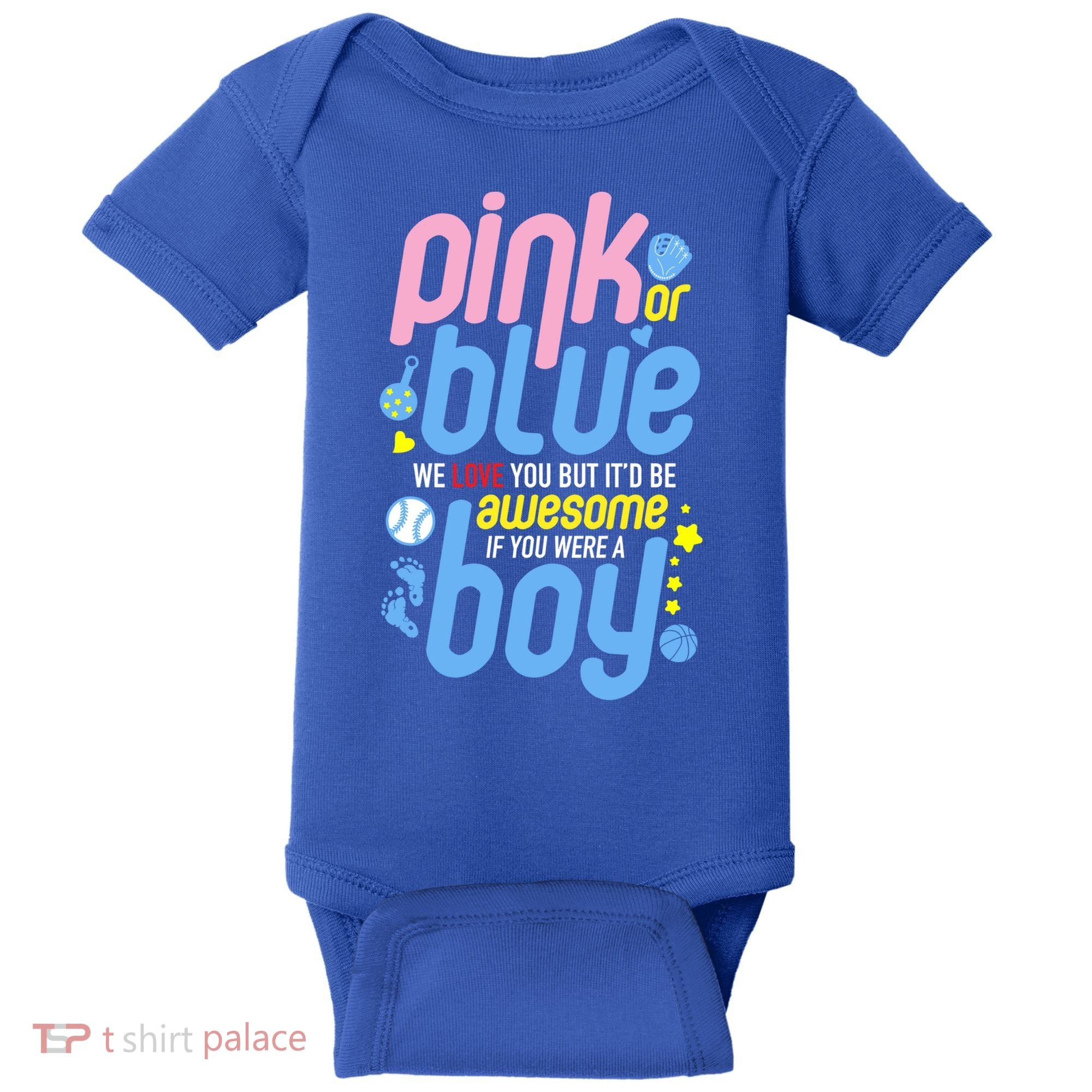 Pink Or Blue We Love You But Awesome If Boy Gender Reveal Gift Baby Bodysuit