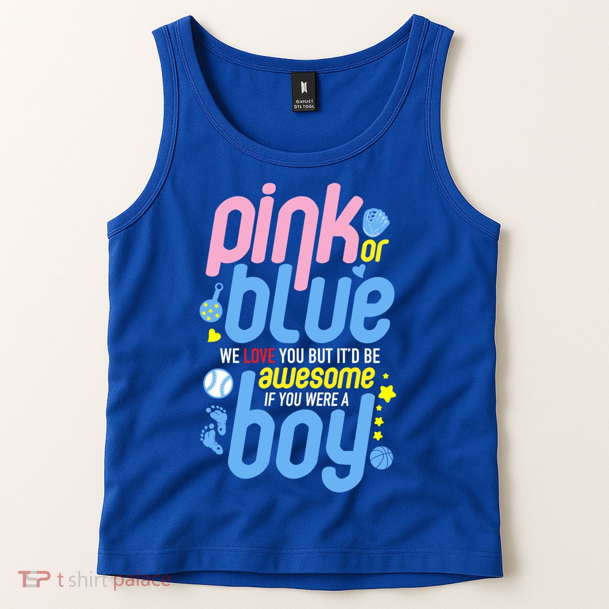 Pink Or Blue We Love You But Awesome If Boy Gender Reveal Gift Tank Top