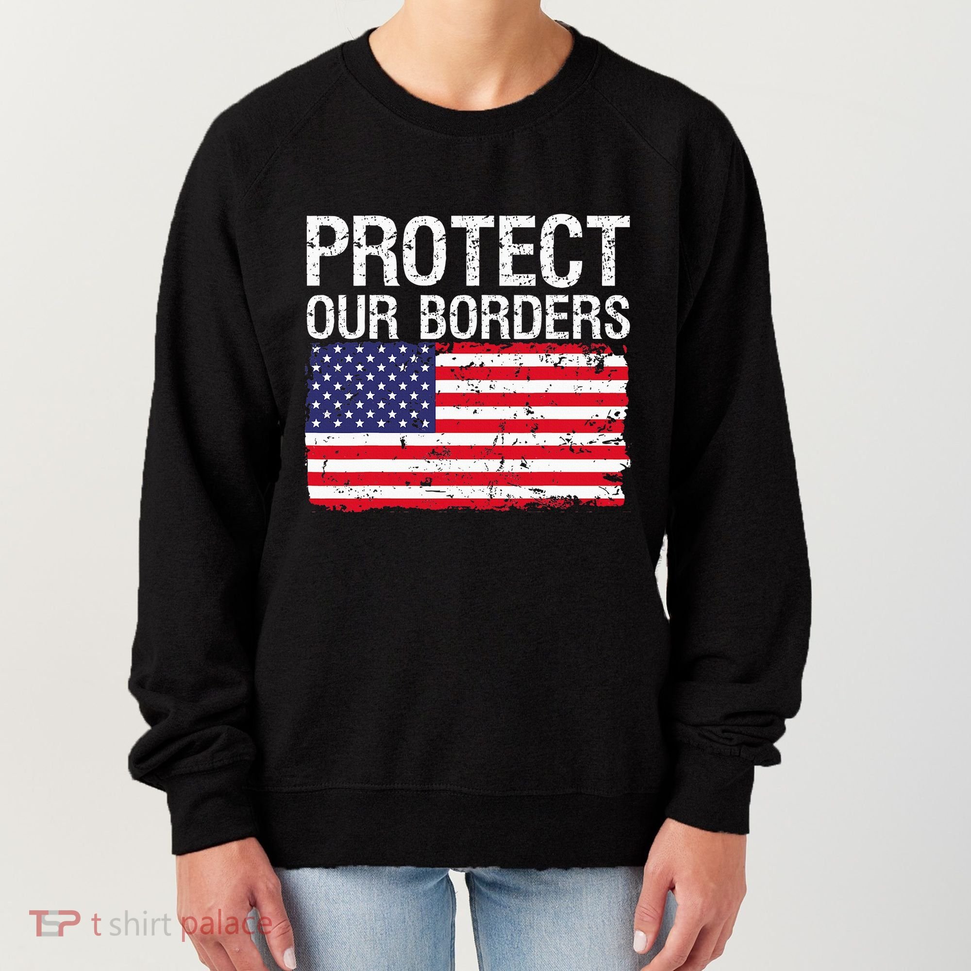 Protect Our Borders Law Enforcement Legal Immigration Women's Sweatshirt