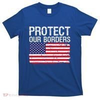 Protect Our Borders Law Enforcement Legal Immigration T-Shirt thumb 0