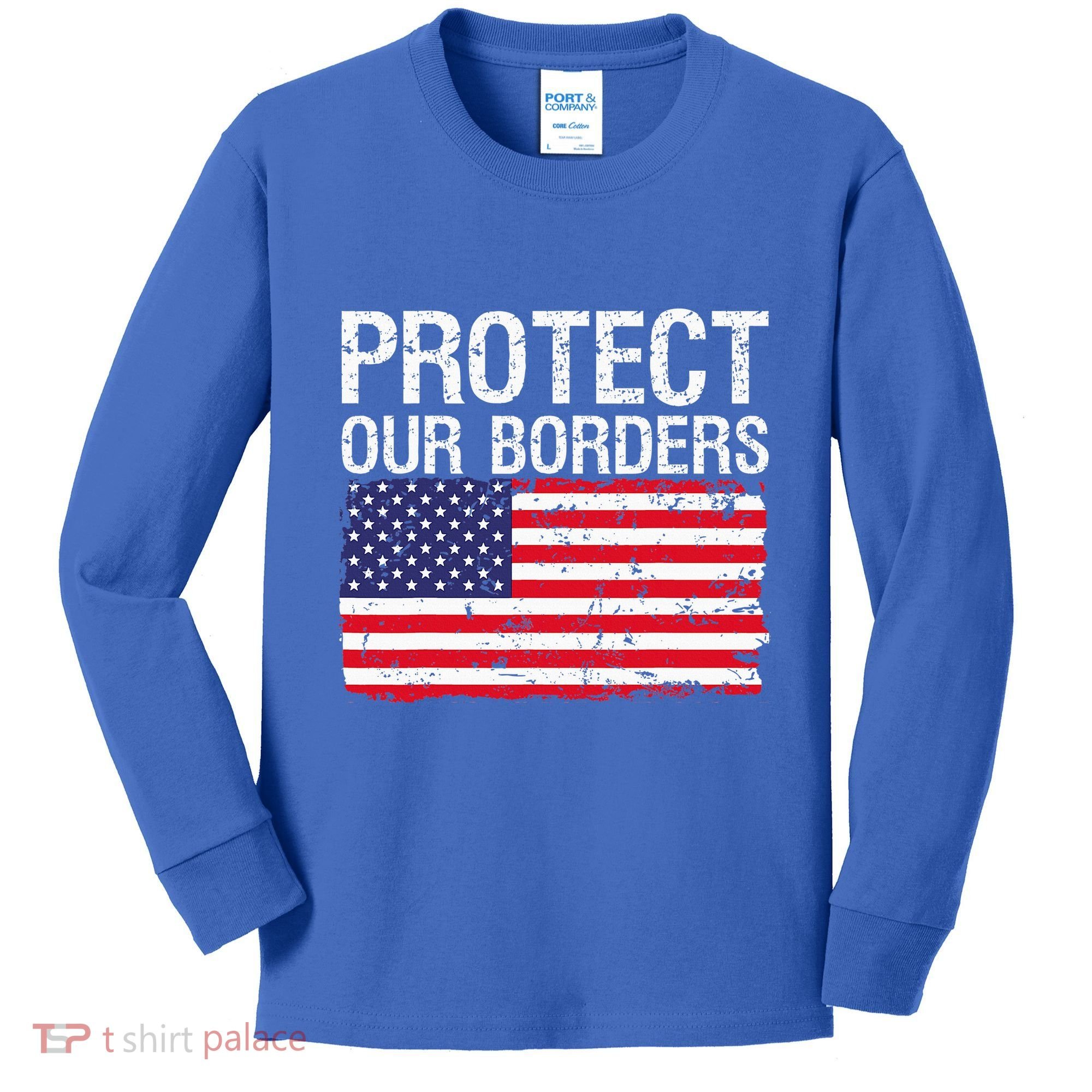 Protect Our Borders Law Enforcement Legal Immigration Kids Long Sleeve Shirt