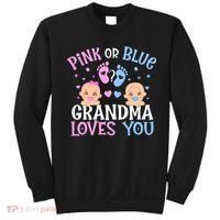 Pink Or Blue Gender Reveal Grandma Loves You Sweatshirt thumb 0
