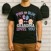 Pink Or Blue Gender Reveal Grandma Loves You T-Shirt thumb 6