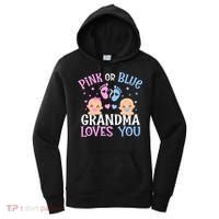 Pink Or Blue Gender Reveal Grandma Loves You Women's Hoodie thumb 0