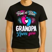 Pink Or Blue Grandpa Loves You Shirt Gender Reveal Baby T-Shirt thumb 3