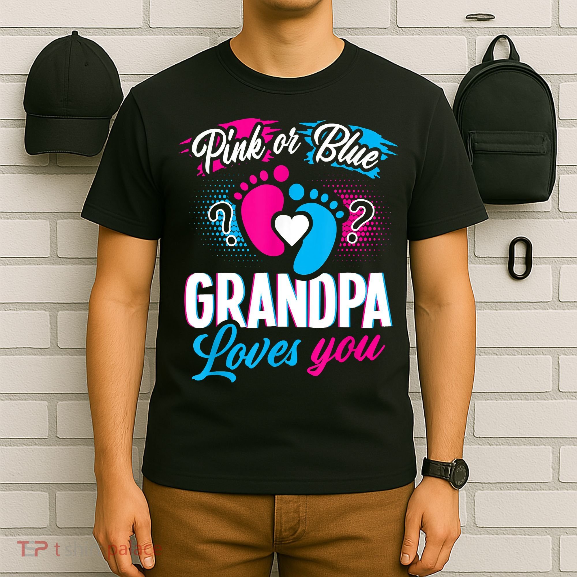Pink Or Blue Grandpa Loves You Shirt Gender Reveal Baby T-Shirt