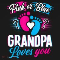 Pink Or Blue Grandpa Loves You Shirt Gender Reveal Baby T-Shirt thumb 7