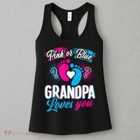 Pink Or Blue Grandpa Loves You Shirt Gender Reveal Baby Women's Tank Top thumb 3