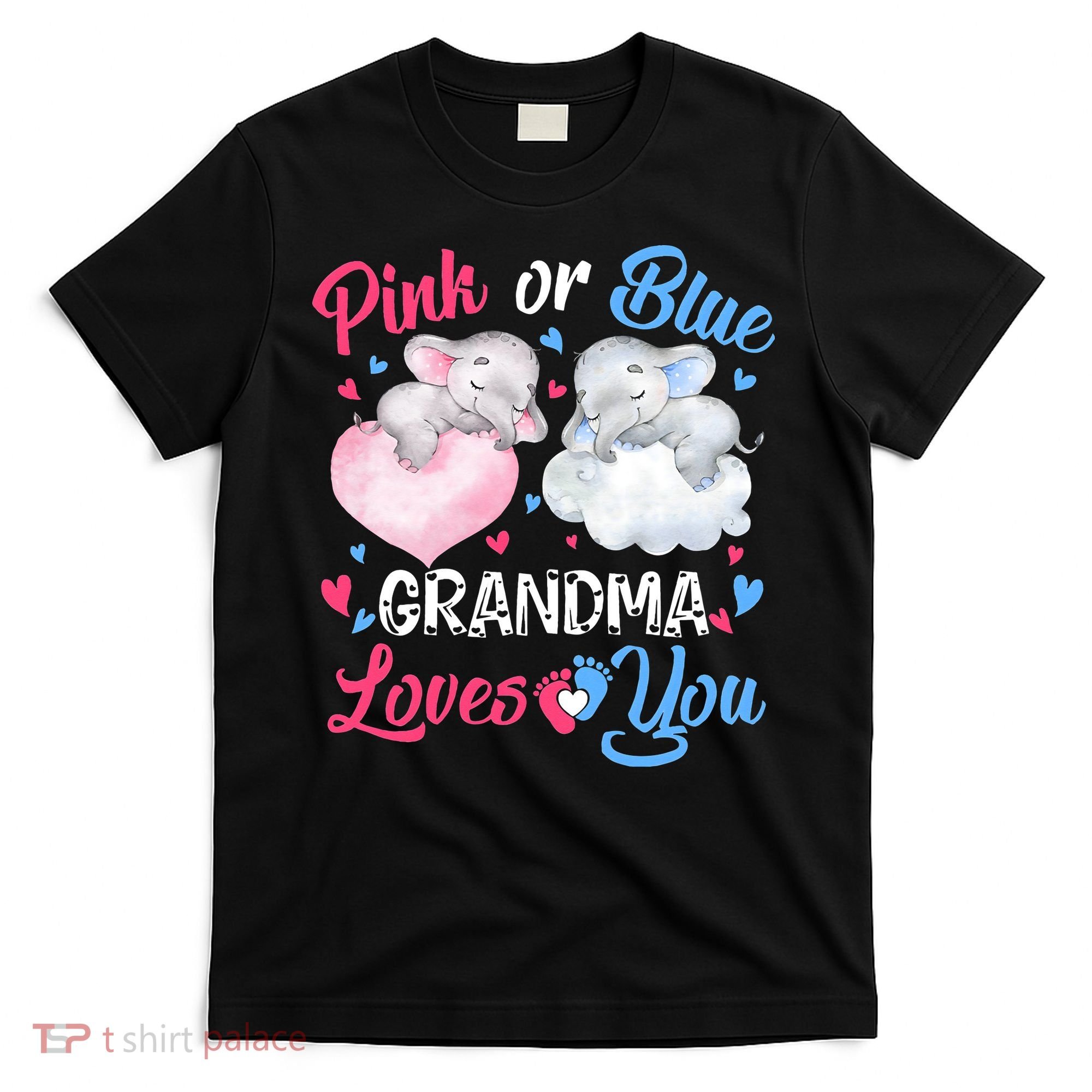 Pink Or Blue Grandma Loves You Elephants-baby Gender Reveal T-Shirt