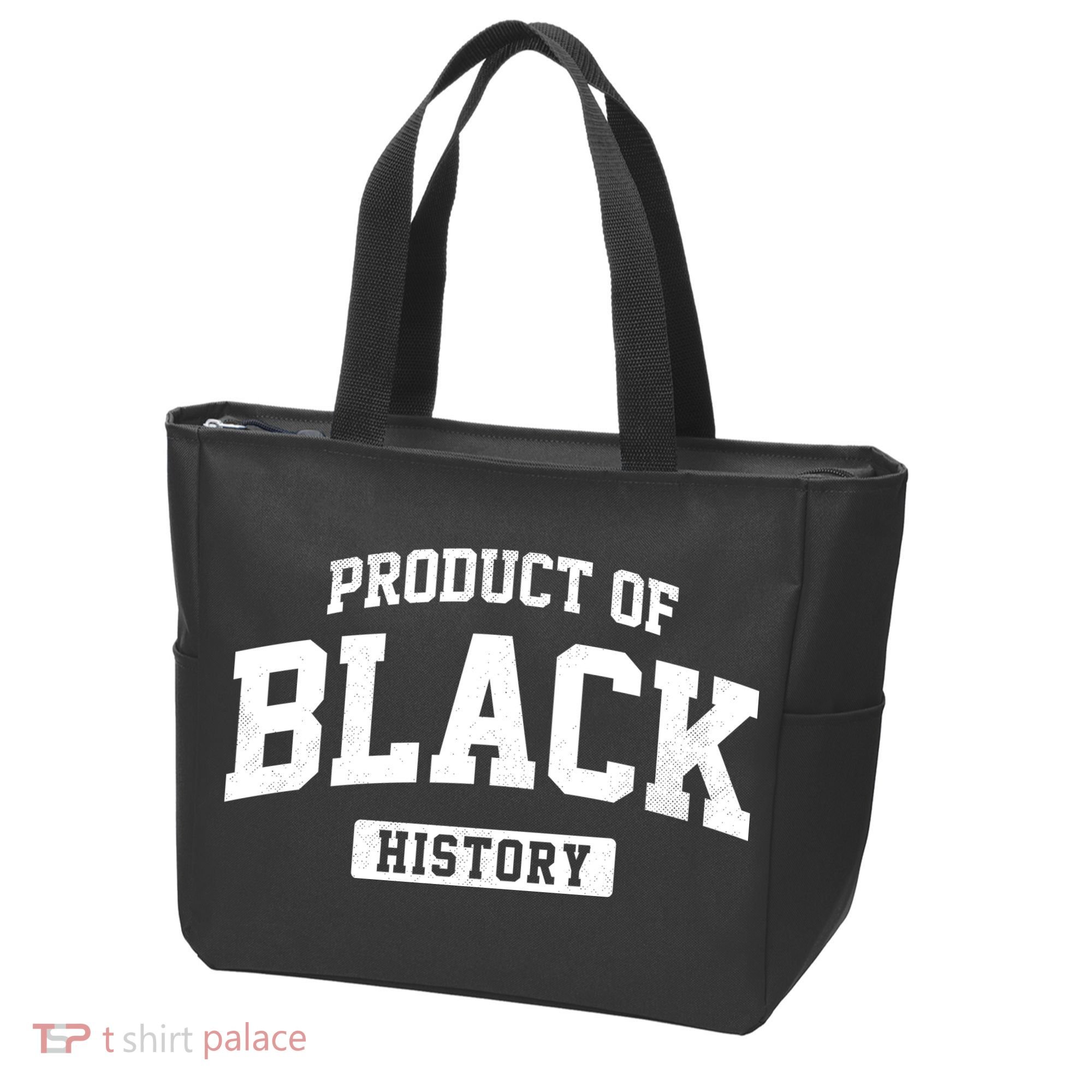Product Of Black History Tote Bag