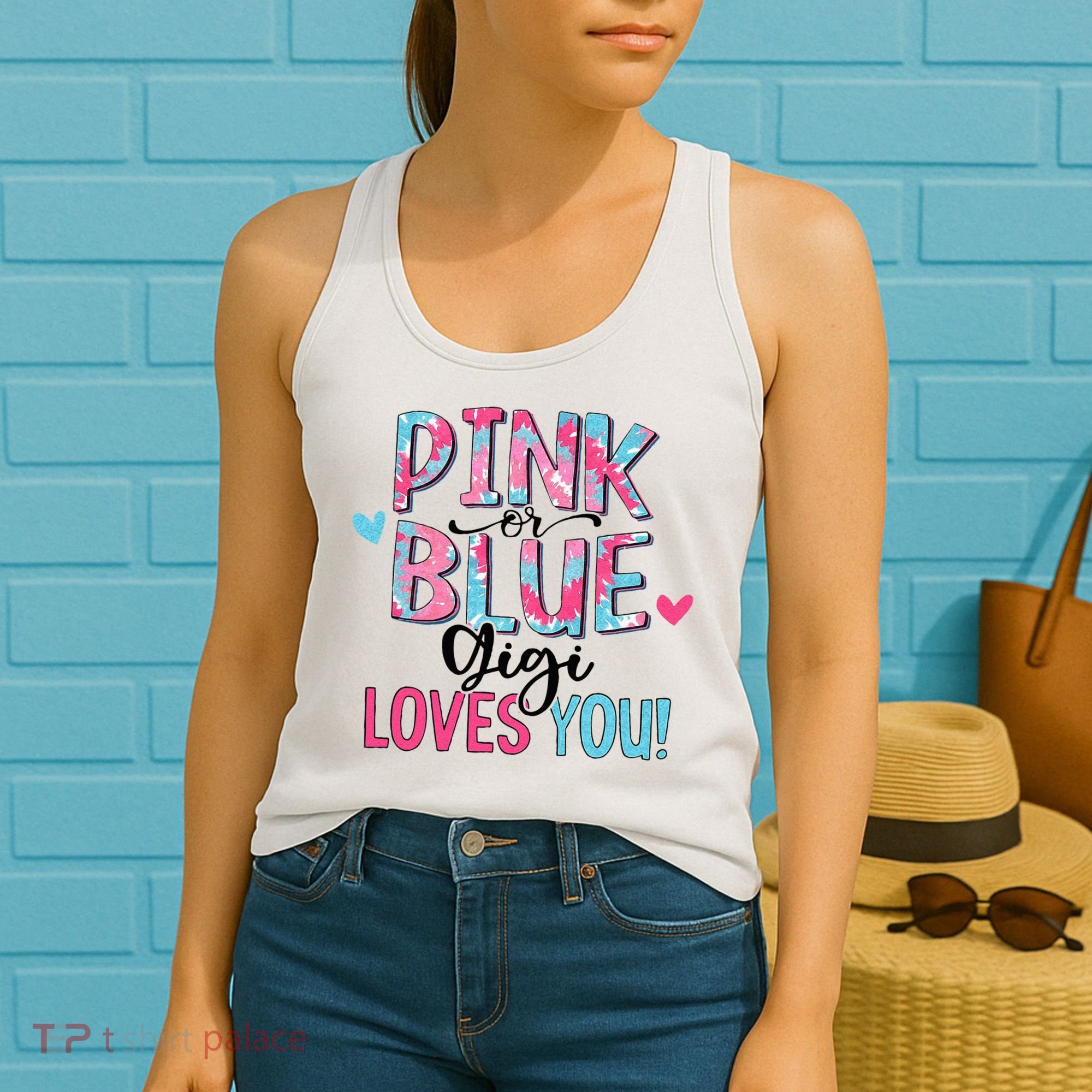 Pink Or Blue Gigi Loves You Tie Dye Baby Gender Reveal Women's Tank Top