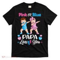 Pink Or Blue Papa Loves You Baby Gender Reveal Party T-Shirt thumb 0