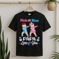 Pink Or Blue Papa Loves You Baby Gender Reveal Party T-Shirt thumb 2