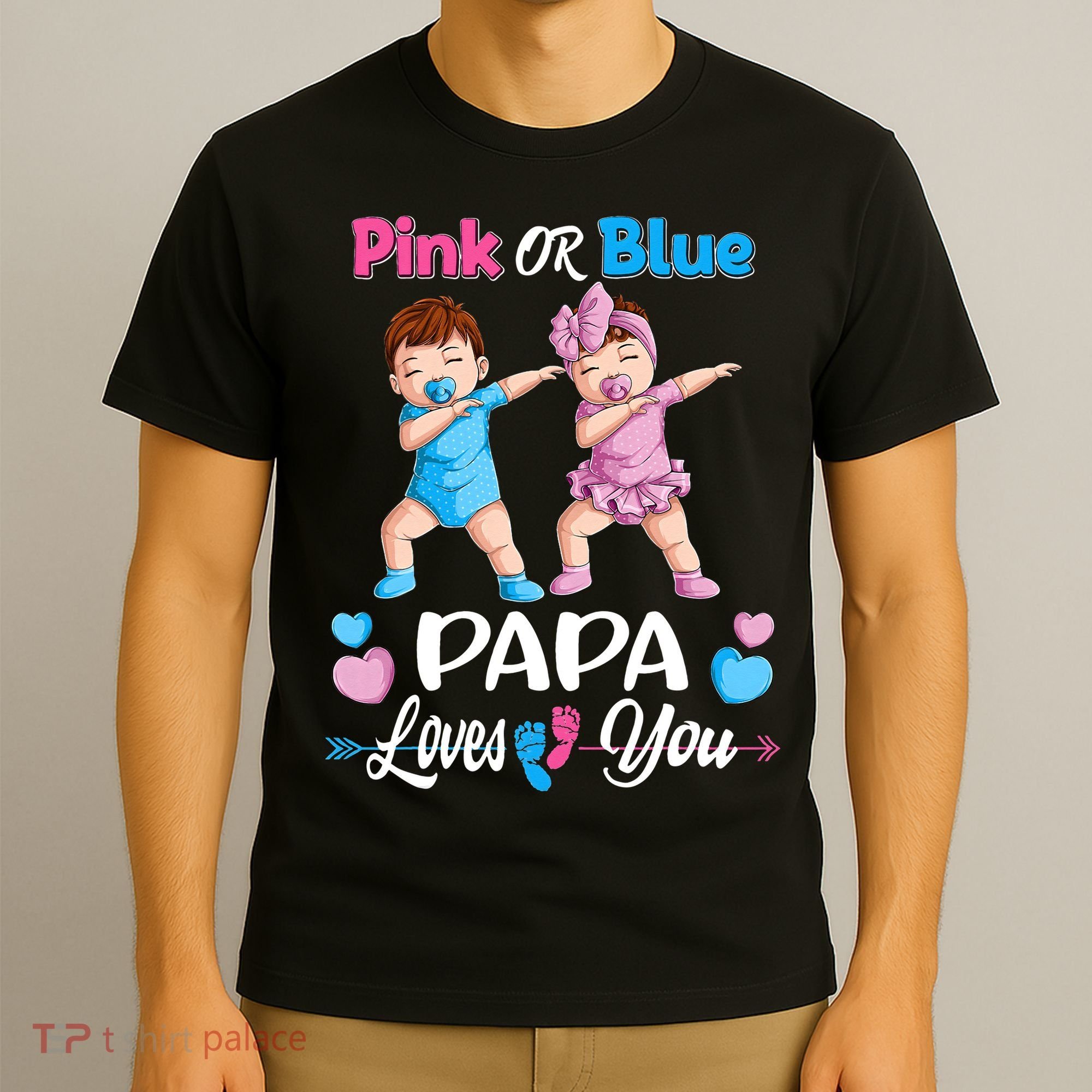 Pink Or Blue Papa Loves You Baby Gender Reveal Party T-Shirt