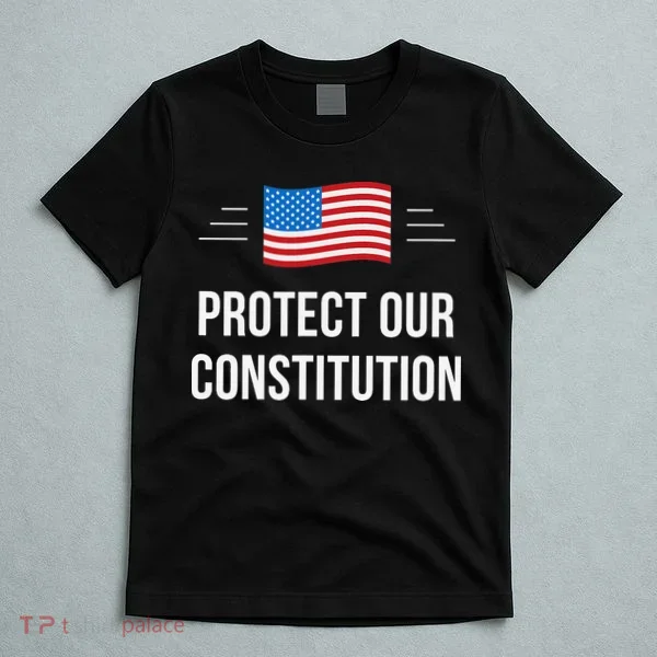 Protect Our Constitution T-Shirt
