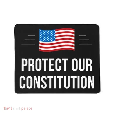 Protect Our Constitution Mousepad