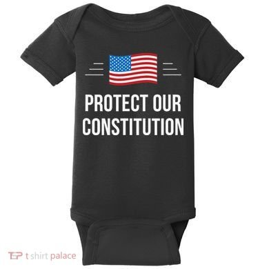 Protect Our Constitution Baby Bodysuit