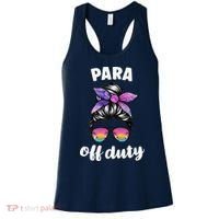 Para Off Duty Paraprofessional Last Day Of School Messy Bun Women's Tank Top thumb 0