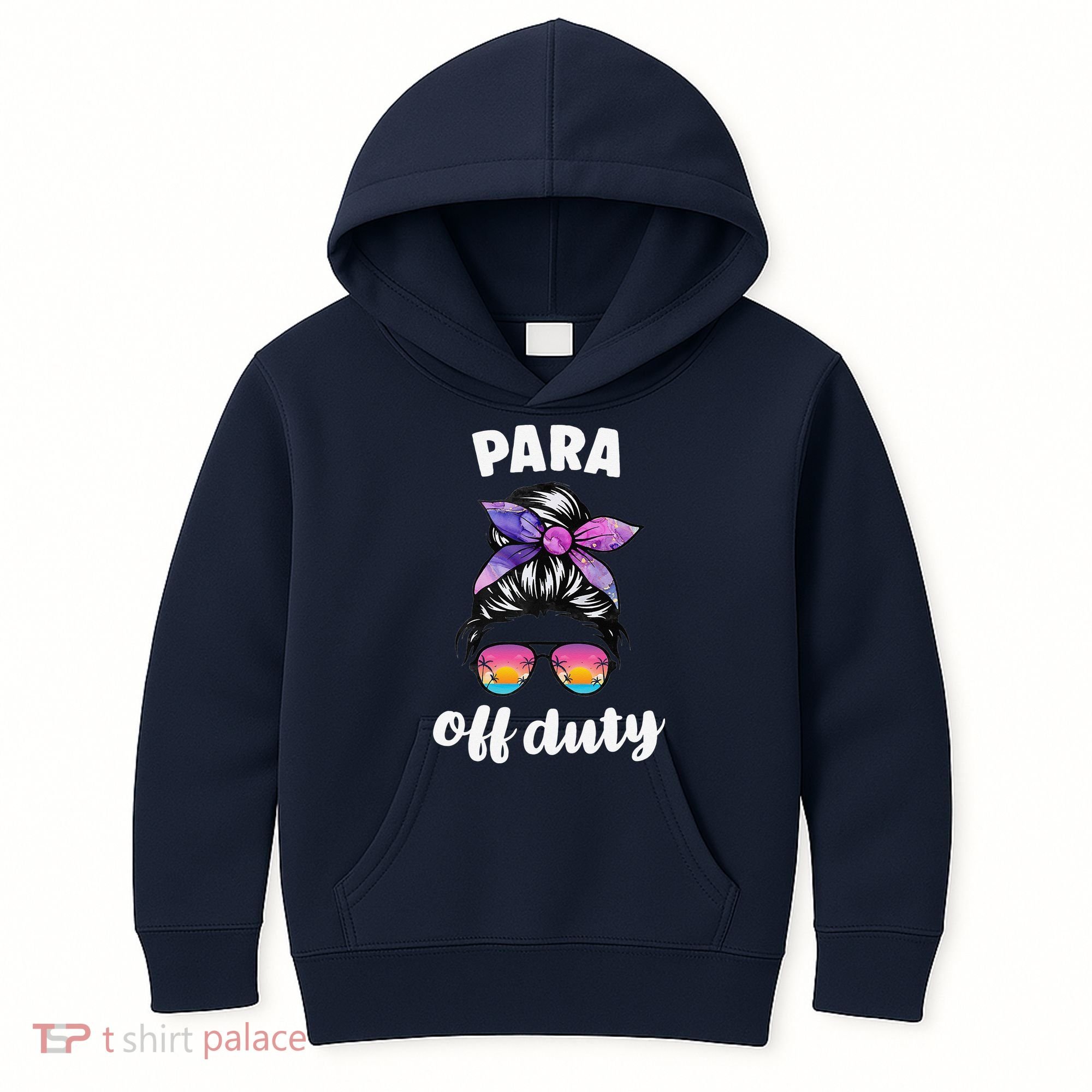 Para Off Duty Paraprofessional Last Day Of School Messy Bun Kids Hoodie