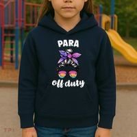Para Off Duty Paraprofessional Last Day Of School Messy Bun Kids Hoodie thumb 3