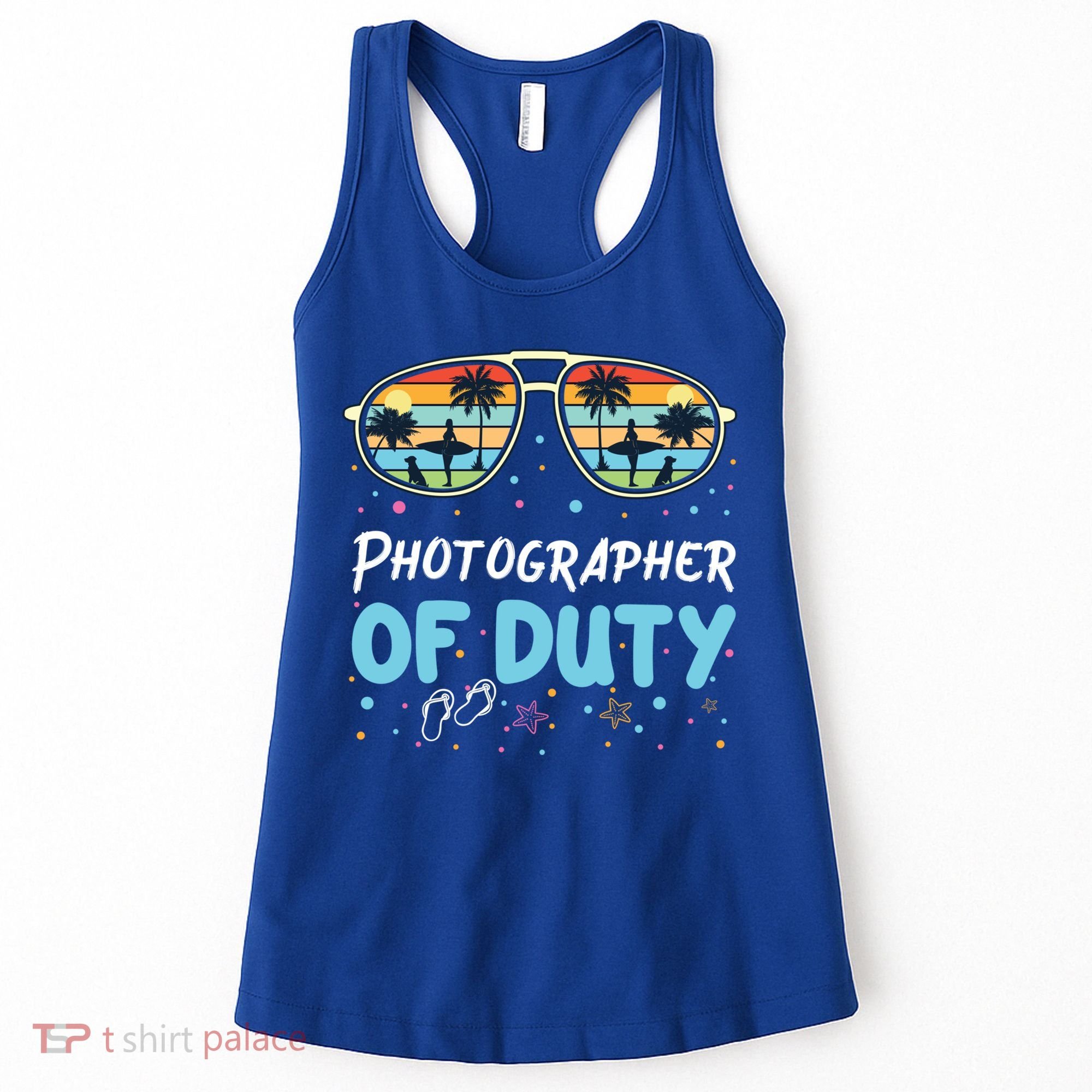 Photographer Of Duty Gift Photographer Gift Women's Tank Top
